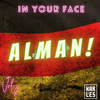 IN YOUR FACE #2 | ALMAN! Mix 2020 | German DEUTSCH Hip Hop R&B Rap Songs | KARLES prod.