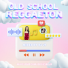 Old School Reggaeton - DJ J9