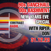 90s Dancehall & 00s Bashment New Years Eve Special 31.12.23