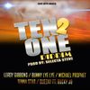 Ten 2 One Riddim Mix - One Love Production - Jan 2015