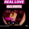 Boi Jeanius for Real Love_ All Vinyl (QUARANTINE MIX)