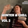 Winter Mix 111 - Winter & Chill Vol. 2