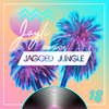 Jayli Presents: Jagged Jungle 18