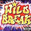WILD BREAK　Mixted By DJ KANGO