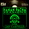 B2H & CUZCO Pres HANAN PACHA - The Upper Realm of the House Music - Vol.048 May 2020