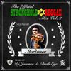 I-FFICIAL STRONGHOLD REGGAE MIX VOL 2 HOSTED BY MORTIMER MIXED BY DJ JOURNEE AND DASH EYE