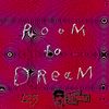 Room To Dream 125
