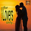 For LOVERS ONLY... (Vol. 1)