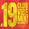 CLUB VIBE MIX #019 DJ ANDY 2024
