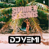 DJYEMI - #SummerSessions 2019 Vol.1 @DJ_YEMI