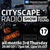 Mark Found - Cityscape Radio Show 017 June 2016