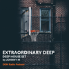 Extraordinary Deep | Deep House Set | DEM Radio Podcast