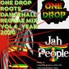 ONE DROP REGGAE ROOTS, CULTURE & DANCEHALL MIX YR_2020_mix by VJ QARTEL
