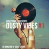 DUSTY VIBES #1 (DJ-set by Funktional J)