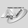 ERSEK LASZLO alias Dj UFO presents AVIVmediafm Radio show TRANCE MACHINE 31