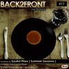 Back2Front Live Sessions  Show #17 Guest Mix By Soulful Phex