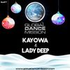 Global Dance Mission 637 (Kayowa & Lady Deep)
