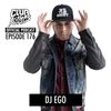 CK Radio Episode 176 - DJ Ego