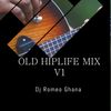 Dj Romeo Ghana - Old Hiplife Mix V
