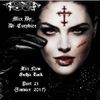 Mix New Gothic Rock (Part 21) By Dj-Eurydice (Janvier 2017)