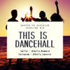 This Is Dancehall -Free Style Juggling Mix- (28/03/19)