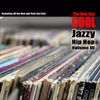 The New Jazz Cool (Jazzy Hip Hop Volume III)