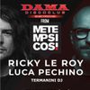 Ricky Le Roy & Luca Pechino @ DAMA CLUB 17-06-2022