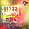 Dj Dixon - Street Revolution #4 - Dream Team Music Ug