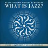 What Is Jazz? Vol.1 with Jimmy Mac