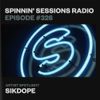 Spinnin' Sessions 326 - Artist Spotlight: Sikdope