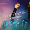 The Premix Episode 12 - December 6th 2019 - Pop / Hip Hop / EDM / Dance / Throwbacks / Old School