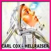 Carl Cox (Live) - Hellraiser 6 Ulster Hall Belfast (4-6-1993)
