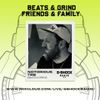 G-Shock Radio - Beats & Grind Friends and Family - Notorious TRB - 13/01