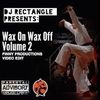 Dj Rectangle - Wax On Wax Off Vol. 2