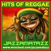 HITS OF REGGAE & SKA 2 = Jimmy Cliff, Bob Marley, Beenie Man, Aswad, Sean Paul, UB40, 10cc, Lenny..
