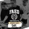 FAED University Episode 64 featuring DJ Ever - 07.03.19