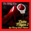 Noche Mágica 2 ( The Kinky Mix)