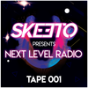 Skeeto pres. Next Level Radio #001 (Don Kremser Guest Mix)