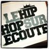LE HIP HOP SUR ECOUTE Mix #17