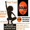 Soul Vault 14/8/20 0n Solar Radio with Dug Chant Friday 10pm Rare & Underplayed Soul, Funk & Jazz