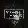 More Fire Monday with Strange Manner - May 4th