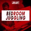 BEDROOM JUGGLING - EPISODE 6 (2017 Reggae Dancehall Afrobeat)