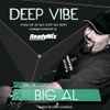 Gavin Crawford Presents ~ Deep Vibe Vol. 12 with Big Al