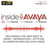 InsideAVAYA Episode 9 - With John Deavers, Joe Kierwiack and Steve Panton