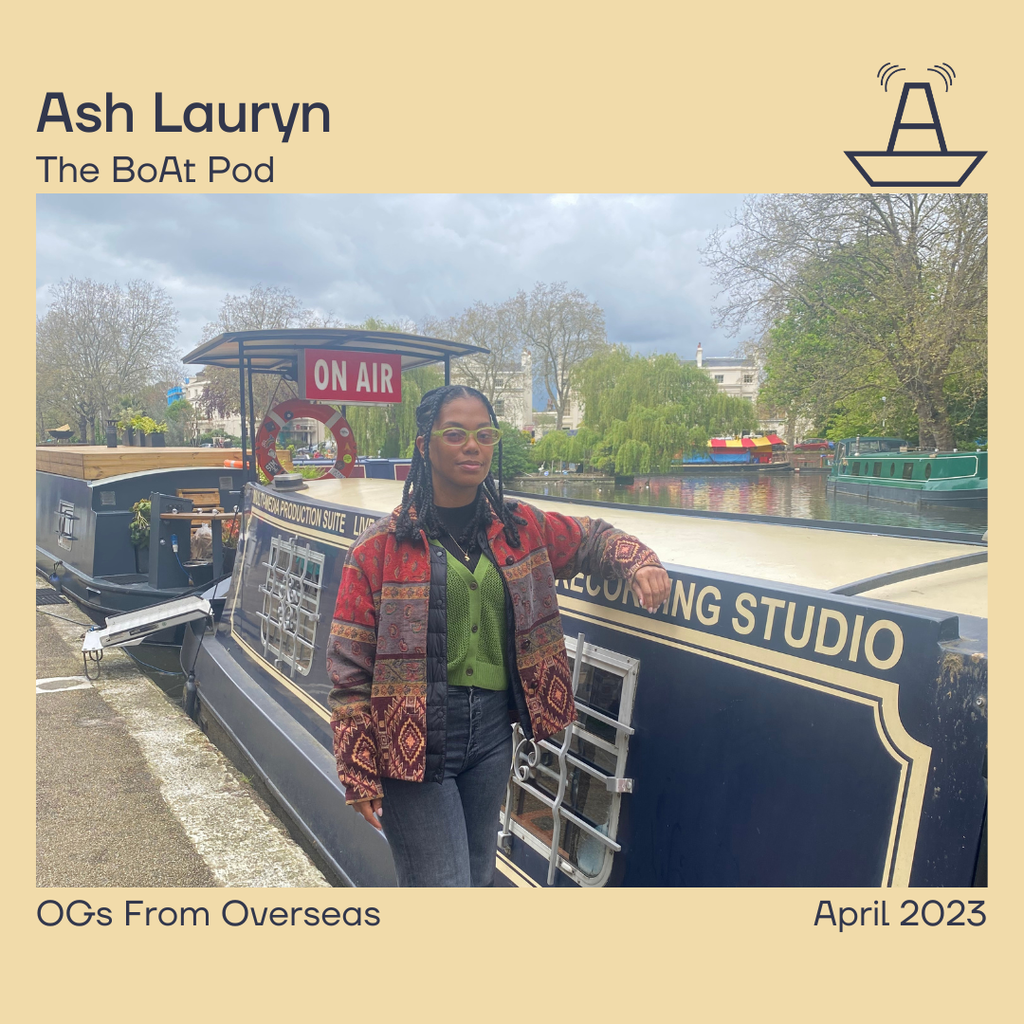 Ash Lauryn | OGs From Overseas | April 2023