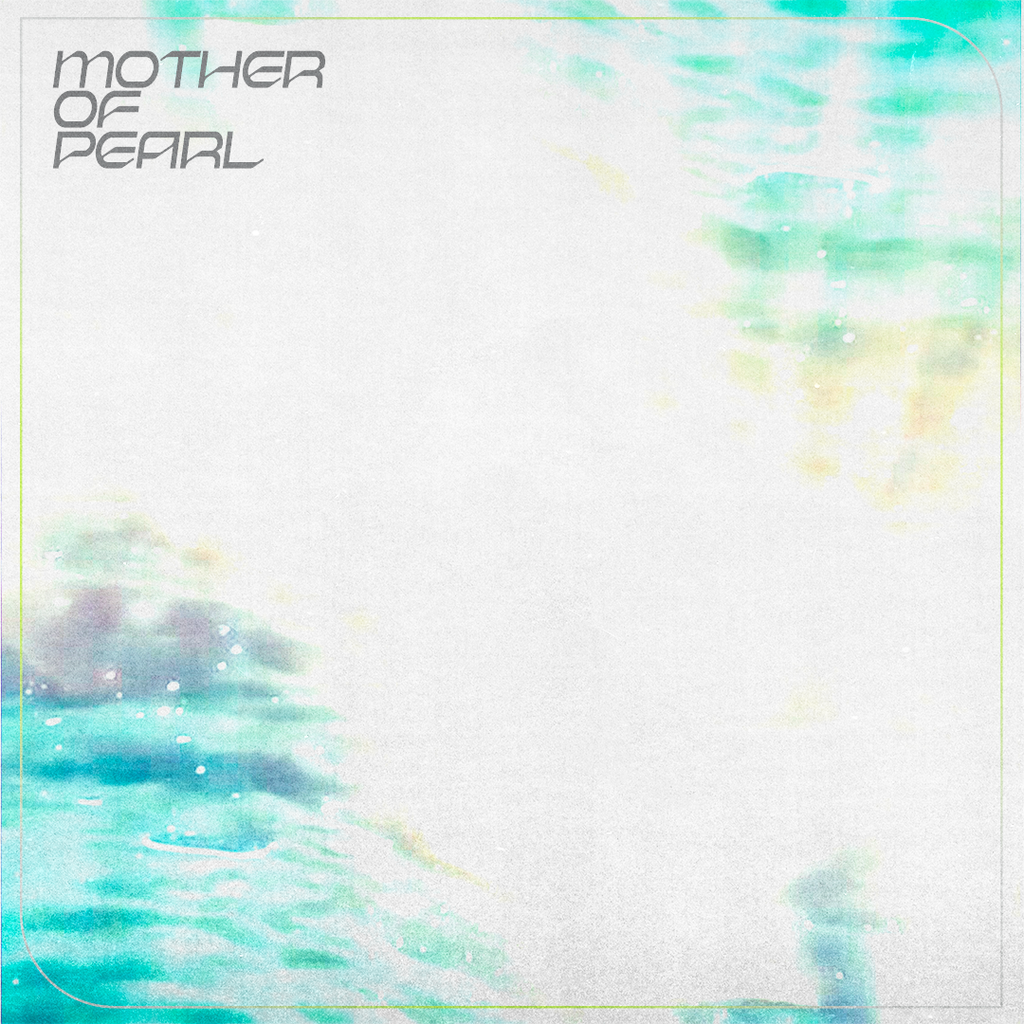 Imagem de capa para Mother of Pearl