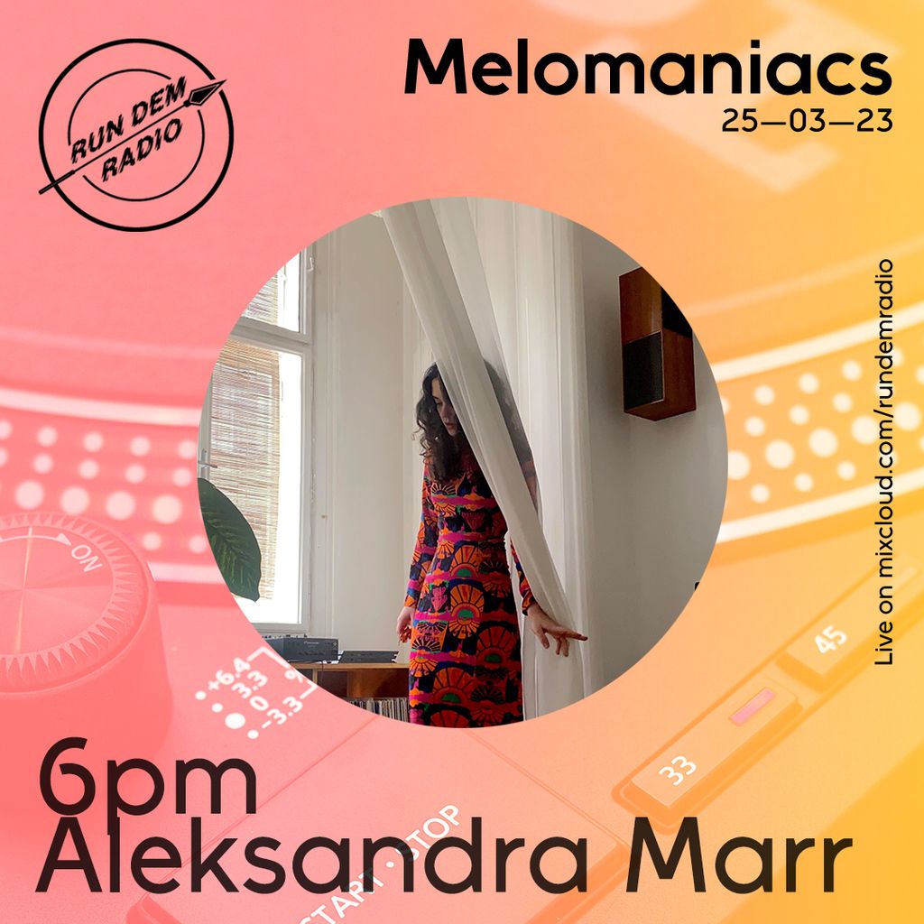 Mel0manics IW Takeover - 25/03 - Aleksandra Marr