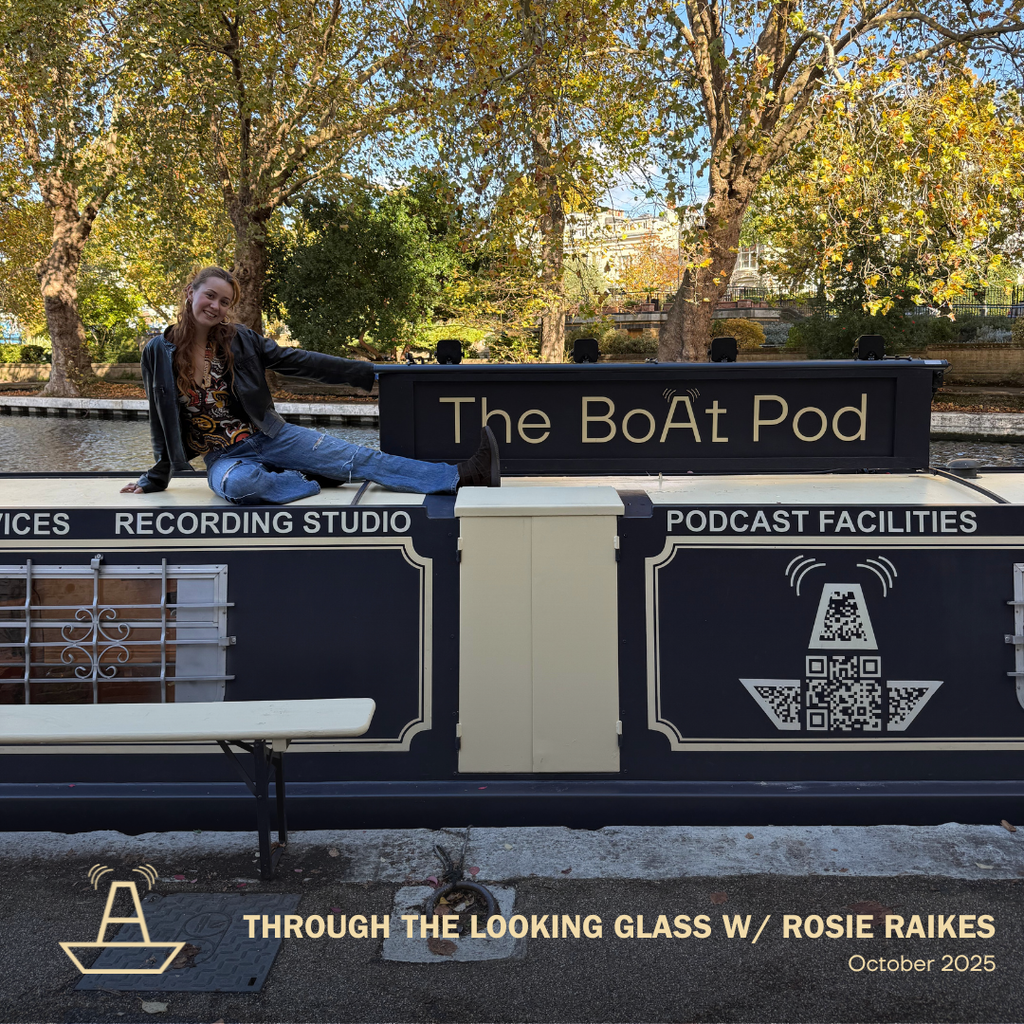 Through The Looking Glass w/ Rosie Raikes | October 2025