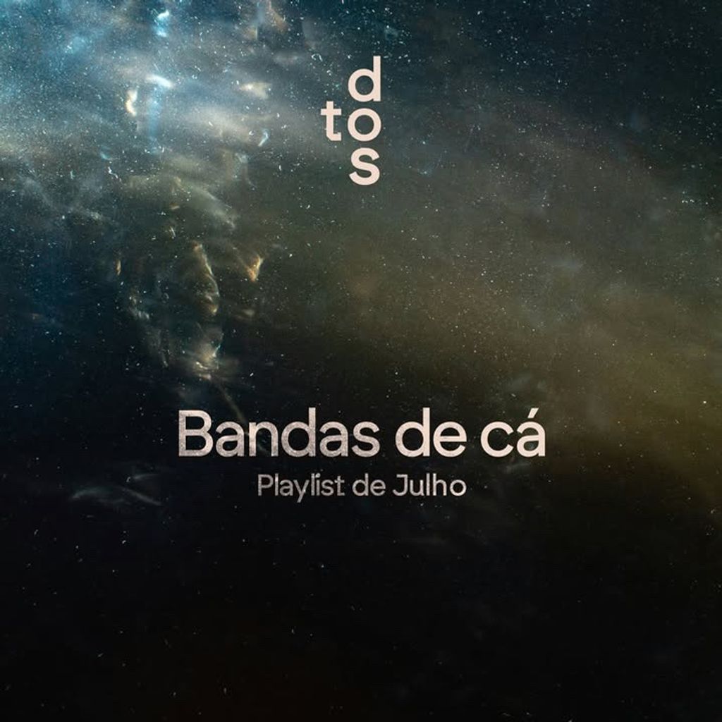 Imagem de capa para Bandas de cá: julho 2025, pt