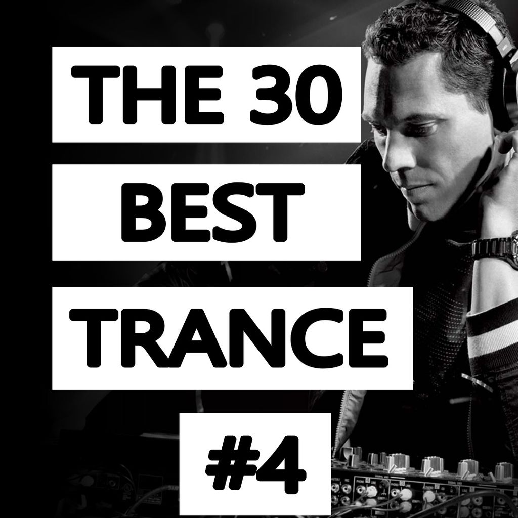 Download The 30 Best Trance Music Songs Ever 2. (Paul Van Dyk, ATB, Tiesto and more) by